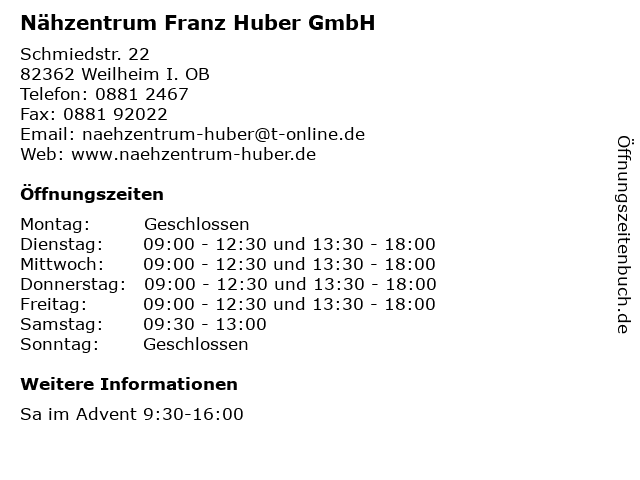 Nähzentrum Franz Huber GmbH in Weilheim I. OB: Adresse und Öffnungszeiten