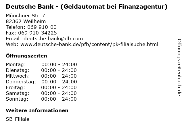Deutsche Bank - (Geldautomat bei Finanzagentur) in Weilheim: Adresse und Öffnungszeiten