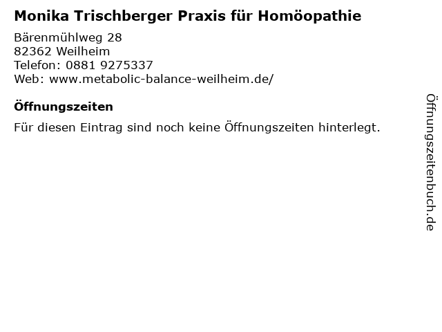 Monika Trischberger Praxis für Homöopathie in Weilheim: Adresse und Öffnungszeiten