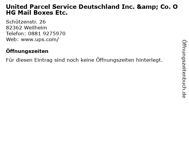United Parcel Service Deutschland Inc. & Co. OHG Mail Boxes Etc. in Weilheim: Adresse und Öffnungszeiten