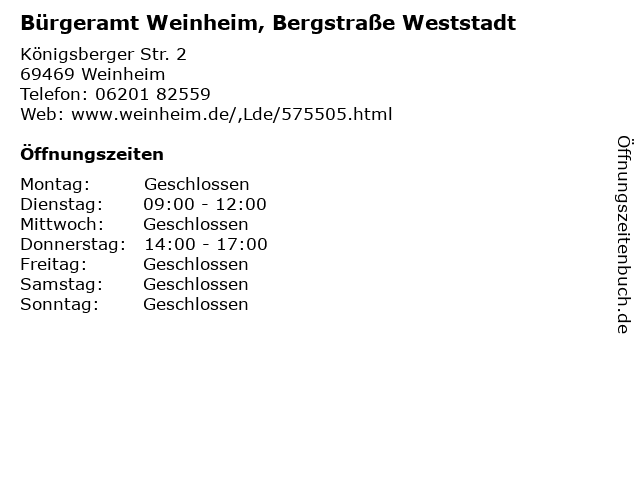 Bürgeramt Weinheim, Bergstraße Weststadt in Weinheim: Adresse und Öffnungszeiten