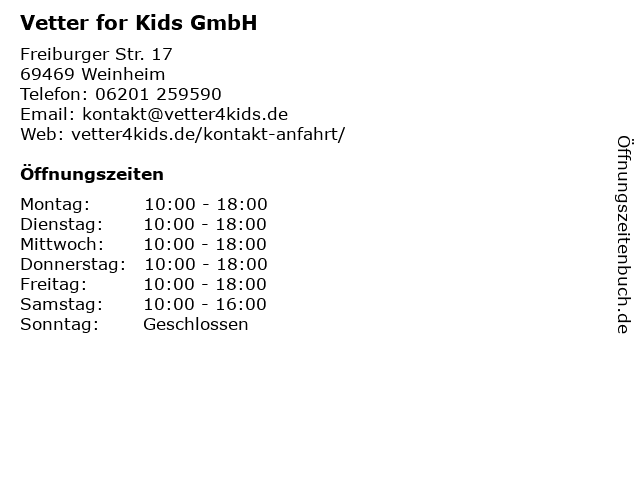 Vetter for Kids GmbH in Weinheim: Adresse und Öffnungszeiten