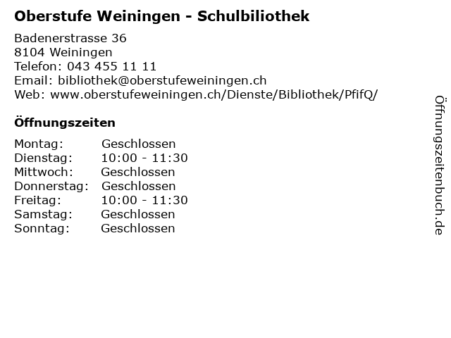 Oberstufe Weiningen - Schulbiliothek in Weiningen: Adresse und Öffnungszeiten