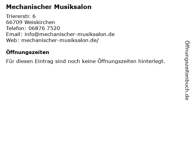 Mechanischer Musiksalon in Weiskirchen: Adresse und Öffnungszeiten