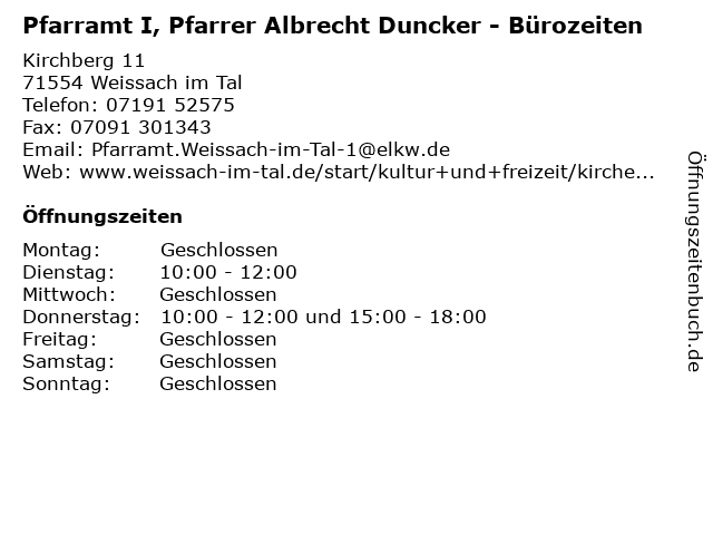 Pfarramt I, Pfarrer Albrecht Duncker - Bürozeiten in Weissach im Tal: Adresse und Öffnungszeiten