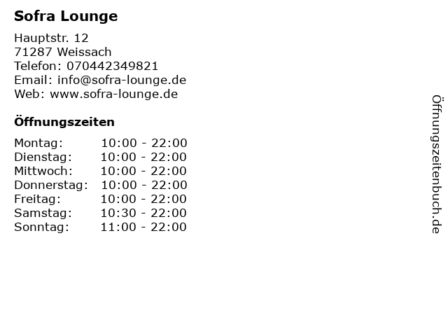 Sofra Lounge in Weissach: Adresse und Öffnungszeiten