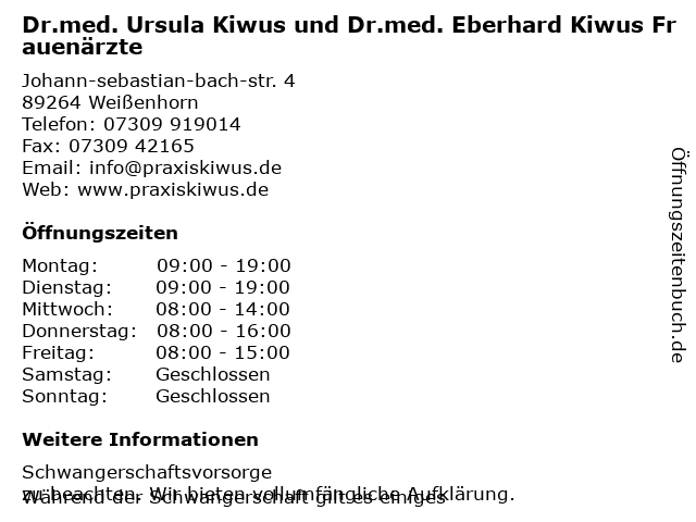 Dr.med. Ursula Kiwus und Dr.med. Eberhard Kiwus Frauenärzte in Weißenhorn: Adresse und Öffnungszeiten