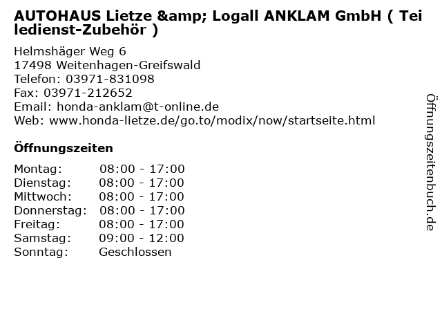 AUTOHAUS Lietze & Logall ANKLAM GmbH ( Teiledienst-Zubehör ) in Weitenhagen-Greifswald: Adresse und Öffnungszeiten