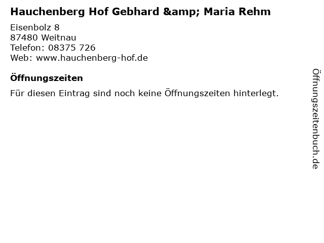 Hauchenberg Hof Gebhard & Maria Rehm in Weitnau: Adresse und Öffnungszeiten