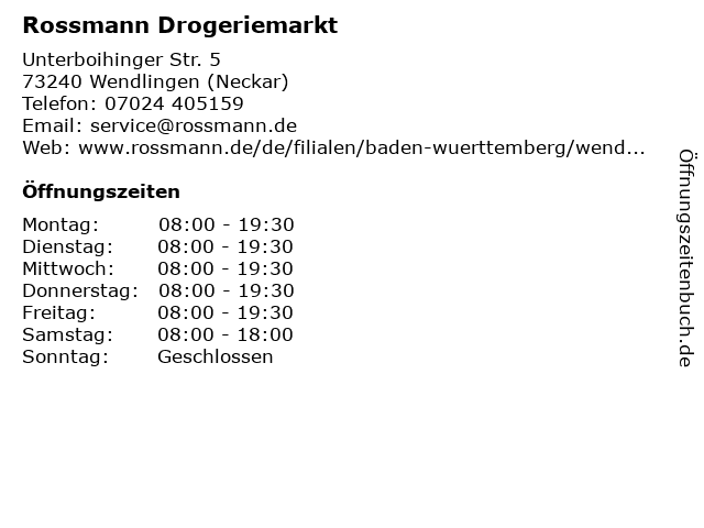 Rossmann Drogeriemarkt in Wendlingen (Neckar): Adresse und Öffnungszeiten