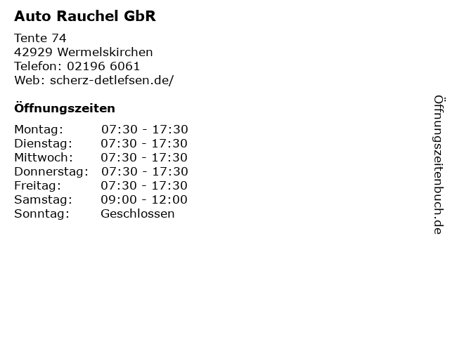 Auto Rauchel GbR in Wermelskirchen: Adresse und Öffnungszeiten