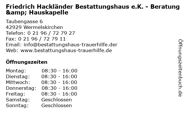Friedrich Hackländer Bestattungshaus e.K. - Beratung & Hauskapelle in Wermelskirchen: Adresse und Öffnungszeiten