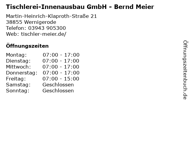 Tischlerei-Innenausbau GmbH - Bernd Meier in Wernigerode: Adresse und Öffnungszeiten