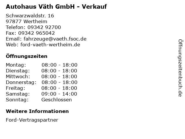 Autohaus Väth GmbH - Verkauf in Wertheim: Adresse und Öffnungszeiten