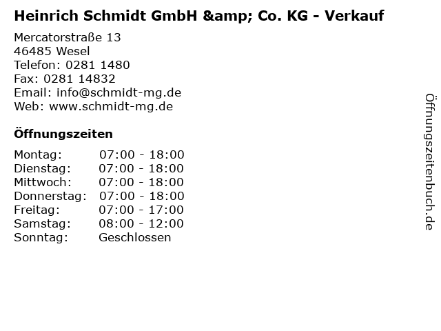 Heinrich Schmidt GmbH & Co. KG - Verkauf in Wesel: Adresse und Öffnungszeiten