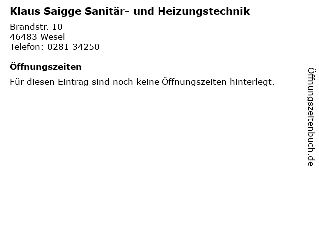 Klaus Saigge Sanitär- und Heizungstechnik in Wesel: Adresse und Öffnungszeiten