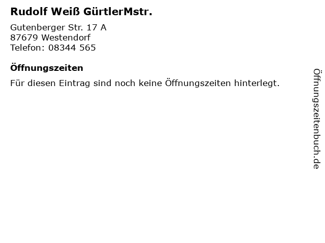 Rudolf Weiß GürtlerMstr. in Westendorf: Adresse und Öffnungszeiten