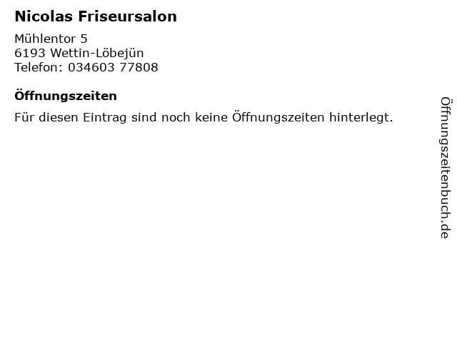 Nicolas Friseursalon in Wettin-Löbejün: Adresse und Öffnungszeiten