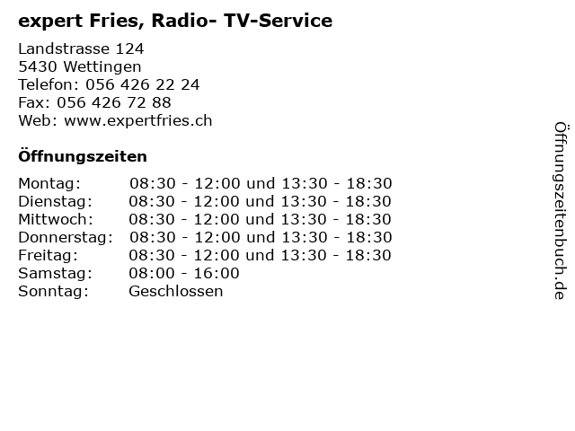 expert Fries, Radio- TV-Service in Wettingen: Adresse und Öffnungszeiten