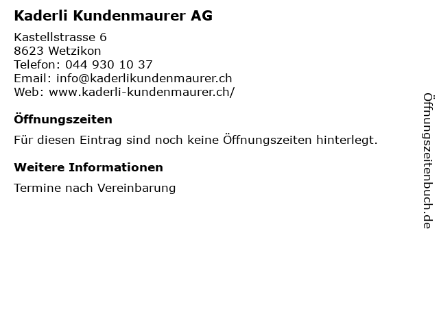 Kaderli Kundenmaurer AG in Wetzikon: Adresse und Öffnungszeiten