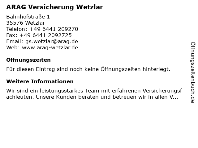 ARAG Versicherung Wetzlar in Wetzlar: Adresse und Öffnungszeiten