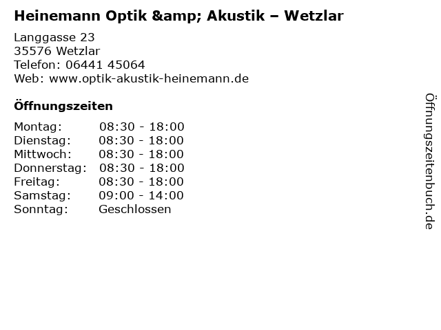 Heinemann Optik & Akustik – Wetzlar in Wetzlar: Adresse und Öffnungszeiten