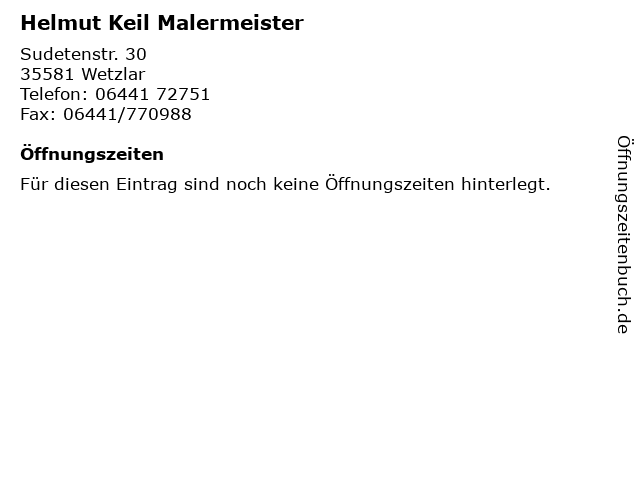 Helmut Keil Malermeister in Wetzlar: Adresse und Öffnungszeiten