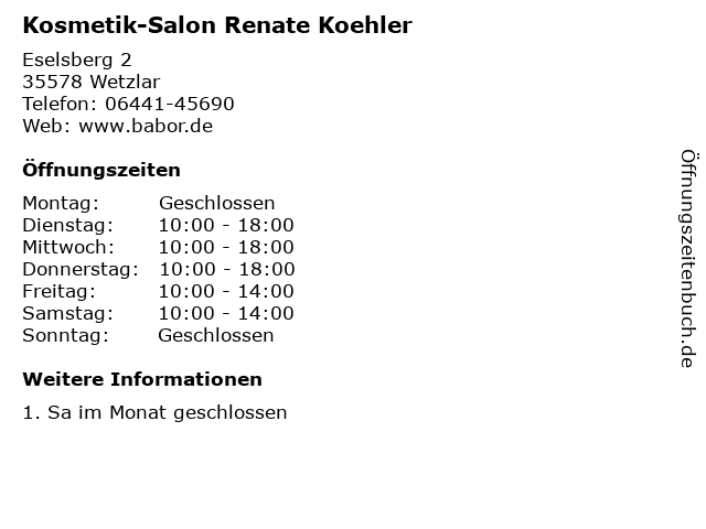Kosmetik-Salon Renate Koehler in Wetzlar: Adresse und Öffnungszeiten