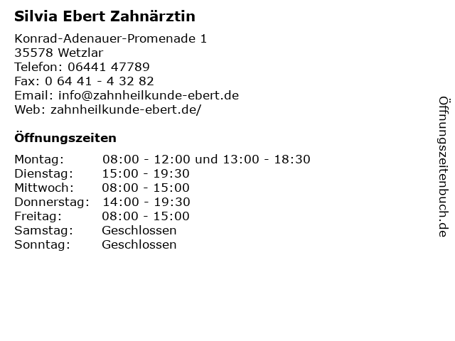 Silvia Ebert Zahnärztin in Wetzlar: Adresse und Öffnungszeiten