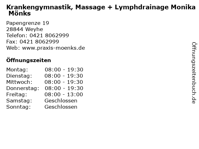 Krankengymnastik, Massage + Lymphdrainage Monika Mönks in Weyhe: Adresse und Öffnungszeiten