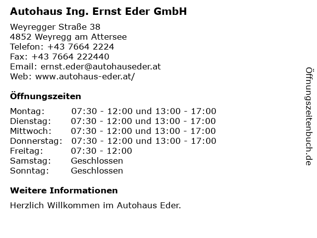 Autohaus Ing. Ernst Eder GmbH in Weyregg am Attersee: Adresse und Öffnungszeiten
