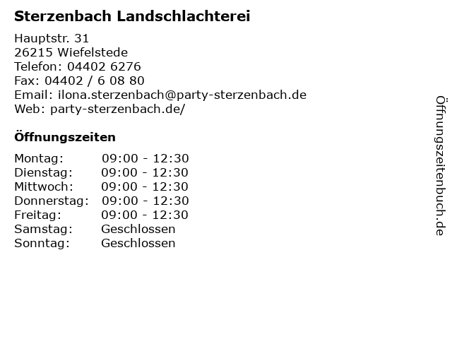 Sterzenbach Landschlachterei in Wiefelstede: Adresse und Öffnungszeiten