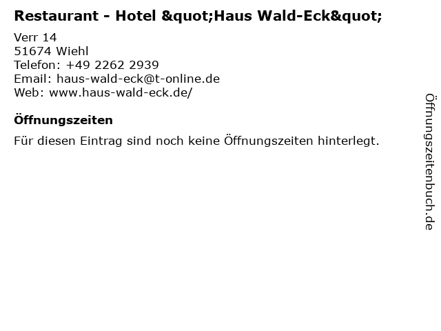 ᐅ Offnungszeiten Restaurant Hotel Haus Wald Eck Verr 14 In
