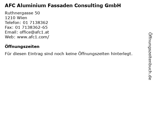 AFC Aluminium Fassaden Consulting GmbH in Wien: Adresse und Öffnungszeiten