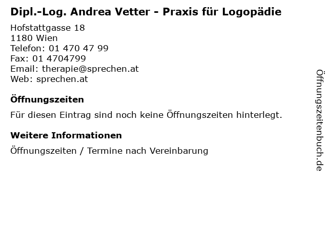 Dipl.-Log. Andrea Vetter - Praxis für Logopädie in Wien: Adresse und Öffnungszeiten