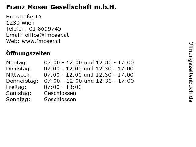 Franz Moser Gesellschaft m.b.H. in Wien: Adresse und Öffnungszeiten