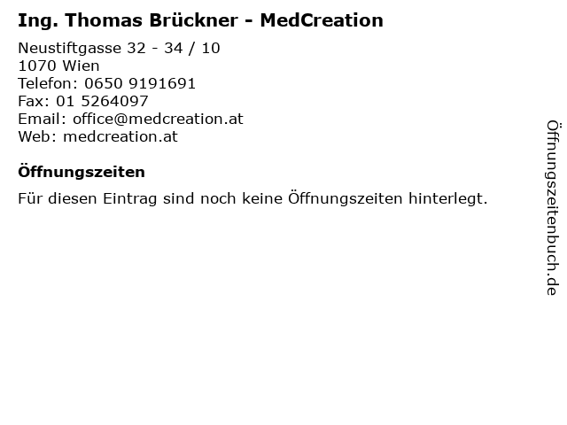 Ing. Thomas Brückner - MedCreation in Wien: Adresse und Öffnungszeiten