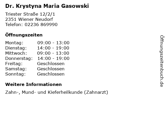 Dr. Krystyna Maria Gasowski in Wiener Neudorf: Adresse und Öffnungszeiten