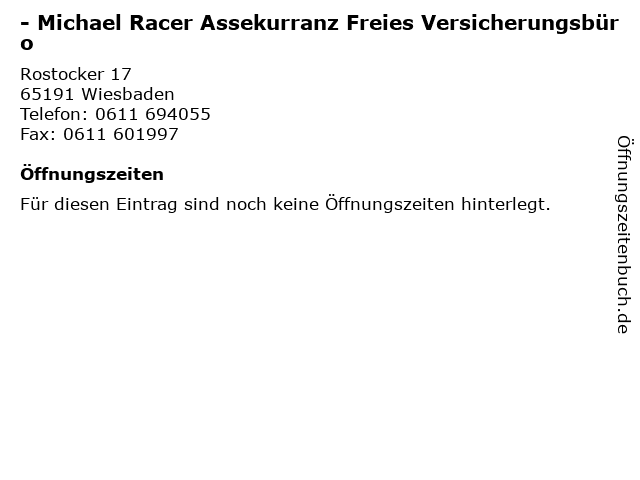- Michael Racer Assekurranz Freies Versicherungsbüro in Wiesbaden: Adresse und Öffnungszeiten