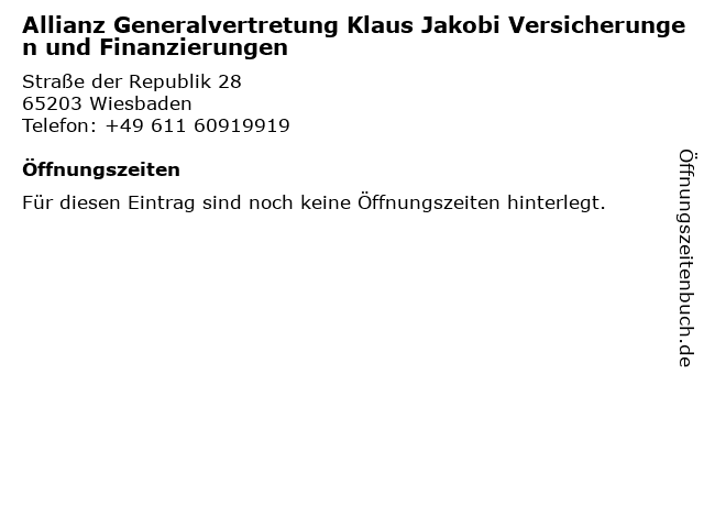 Allianz Generalvertretung Klaus Jakobi Versicherungen und Finanzierungen in Wiesbaden: Adresse und Öffnungszeiten