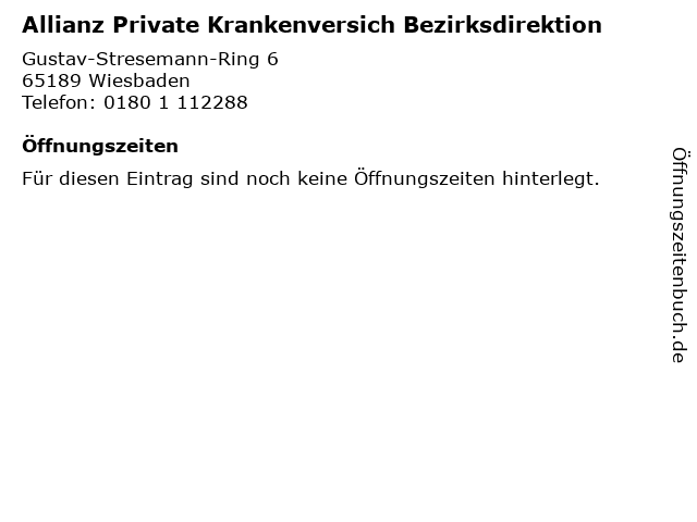 Allianz Private Krankenversich Bezirksdirektion in Wiesbaden: Adresse und Öffnungszeiten