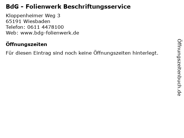 BdG - Folienwerk Beschriftungsservice in Wiesbaden: Adresse und Öffnungszeiten