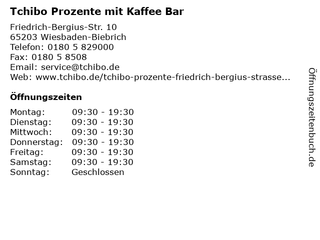 Tchibo Prozente mit Kaffee Bar in Wiesbaden-Biebrich: Adresse und Öffnungszeiten