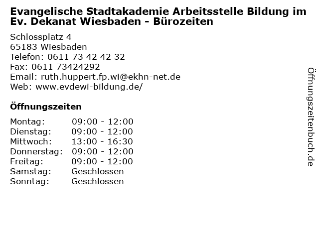 Evangelische Stadtakademie Arbeitsstelle Bildung im Ev. Dekanat Wiesbaden - Bürozeiten in Wiesbaden: Adresse und Öffnungszeiten
