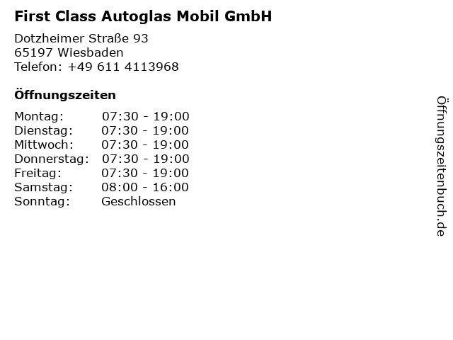 First Class Autoglas Mobil GmbH in Wiesbaden: Adresse und Öffnungszeiten