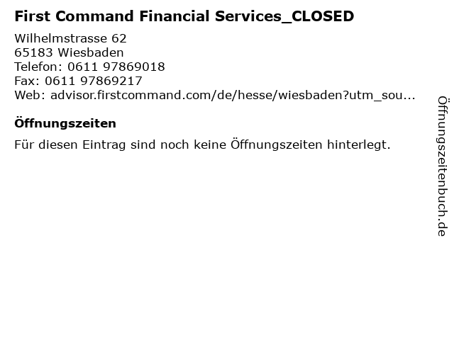 First Command Financial Services_CLOSED in Wiesbaden: Adresse und Öffnungszeiten