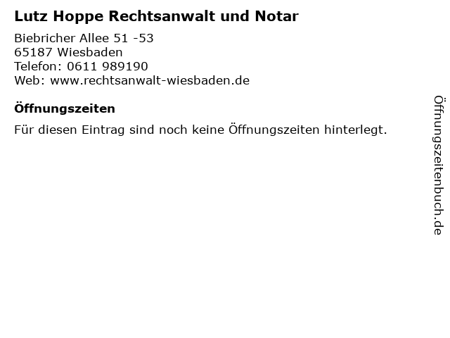 Lutz Hoppe Rechtsanwalt und Notar in Wiesbaden: Adresse und Öffnungszeiten