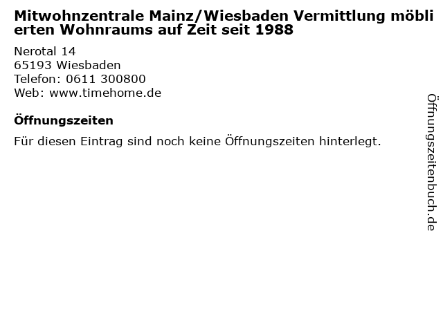 Mitwohnzentrale Mainz/Wiesbaden Vermittlung möblierten Wohnraums auf Zeit seit 1988 in Wiesbaden: Adresse und Öffnungszeiten
