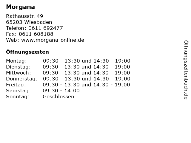 Morgana in Wiesbaden: Adresse und Öffnungszeiten