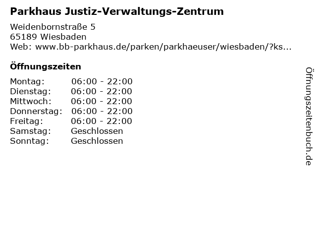 Parkhaus Justiz-Verwaltungs-Zentrum in Wiesbaden: Adresse und Öffnungszeiten